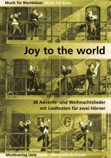 Joy to the World (38 der schonsten und interesantesten Weihnachtslieder) 2 Hörner