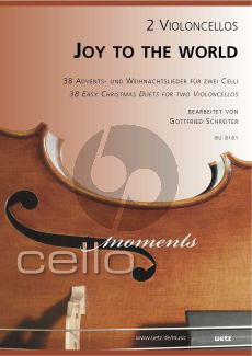 Joy to the World (38 der schonsten und interesantesten Weihnachtslieder) 2 Violoncellos