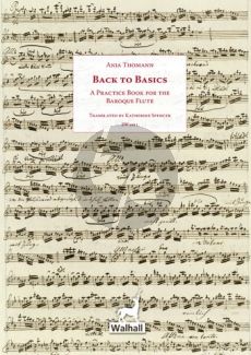 Thomann Back to Basics (A Practice Book for the Baroque Flute) (english transl. Katherine Spencer)