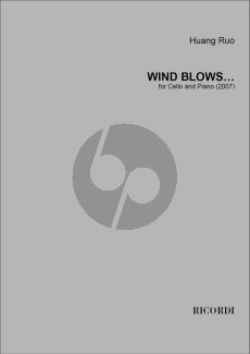 Ruo Wind Blows… for Cello and Piano