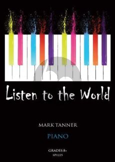 Tanner Listen to the World Piano Book 5 Grade 8+ Piano solo