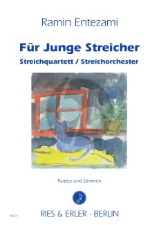 Entezami Fur Junge Streicher Partitur - Stimmen (Streichquartett / Streichorchester)