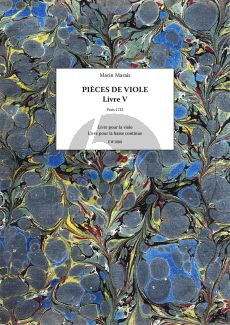 Marais Pieces de Viole – Livre V (Facsimile Paris 1725) (Ruedy Ebner)