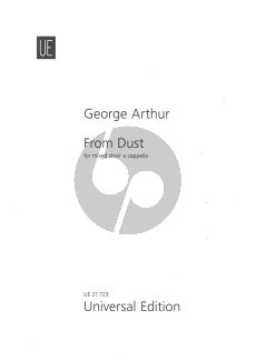 Arthur From Dust for SATB a Cappella