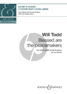 Todd Blessed are the peacemakers SATB (with divisi) and Piano