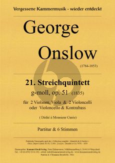 Onslow Quintett NO.21 Op.51 für 2 Violinen, Viola und 2 Violoncelli (Vc/Kb) Partitur und Stimmen