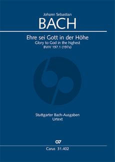 Bach Ehre sei Gott in der Höhe BWV 197a / 197.1 Soli-Chor und Orchester (Klavierauszug) (Pieter Dirksen)
