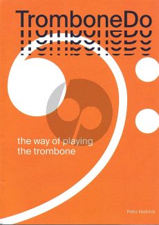 Hedrich TromboneDo - The Way of Playing the Trombone