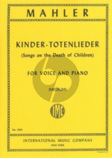 Mahler Kindertoten Lieder (Songs on the Death of Children) (Medium)