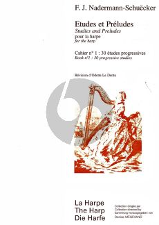 Naderman-Schuecker Etudes-Preludes vol.1 30 Etudes Progressives (Le Dentu)