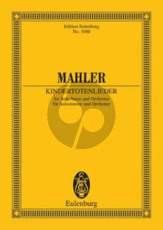 Mahler Kindertoten Lieder Gesang-Orchester Studienpartitur