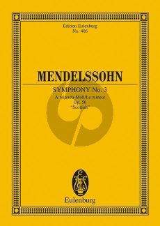 Mendelssohn Symphonie No.3 a-moll (Schottische) Studienpart. (ed. Martin Roddewig & Boris von Haken)