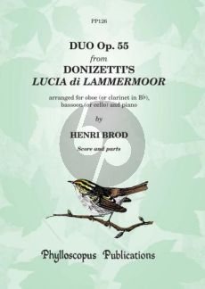 Brod Duo Op.55 from Donizetti "Lucia di Lammermoor" Oboe [Clar.]-Bassoon [Vc.]-Piano (Score/Parts) (C.M.M. Nex)