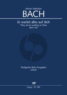 Bach Kantate BWV 187 Es wartet alles auf dich Soli-Chor-Orch. Partitur (ed. Frieder Rempp)