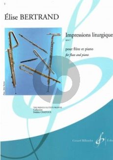 Bertrand Impressions Liturgiques Op.2 Flute-Piano