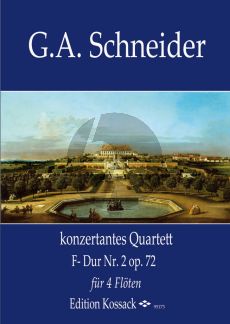 Schneider Quartett No. 2 F-dur Op. 72 4 Flöten (Part./Stimmen)