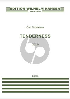 Tarkianinen Tendermess for Piano solo (2022)