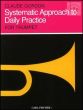 Systematic Approach to Daily Practice for Trumpet