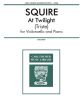 Squire At Twilight (Triste) Violoncello-Piano (Alvin Buechner)