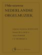 19de-eeuwse Nederlandse Orgelmuziek (Bastiaans-de Lange-Pomper en Hendriks jr.)