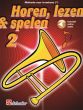 Jansma-Kastelein Horen, Lezen & Spelen Vol.2 Methode Trombone Bk-Audio online (Bas-Sleutel)