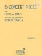 15 Concert Pieces for Flute and Piano