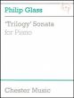 Glass Sonata "Trilogy" Piano Solo