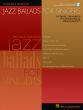 Jazz Ballads for Singers (Women Ed) (Bk-Cd) (15 Classic Standards in Custom Vocal Arrangements)