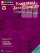 Essential Jazz Classics (Jazz Play-Along Series Vol.12)