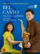 Bel Canto for Alto Saxophone with Piano Accomp. (Book with Audio online) (arr. R. van Beringen)