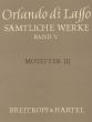 Lasso Samtliche Werke Vol. 5 Motetten III (Magnum opus musicum, Teil III) (Bernhold Schmid)