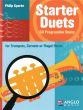 Sparke Starter Duets 60 Progressive Duets for Trumpets, Cornets or Flugel Horns (very easy to easy)