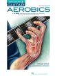 Nelson Guitar Aerobics Book With Audio Online