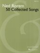 Rorem 50 Collected Songs for High Voice and Piano (complied by Richard Walters)