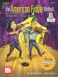 Wicklund-Verch The American Fiddle Method (Canadian Fiddle Styles) (The Fun Way to Learn Fiddling) (Book with Audio online)