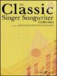 Classic Singer Songwriter Collection