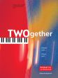 Monarth-Zabner TWOgether (14 Duos) Piano with Violin/Violonc./Flute/Alto Sax./Trumpet)