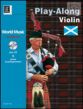 World Music Scotland Playalong (Violin-Piano) (Bk-Cd)