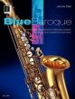 Rae Blue Baroque Alto or Tenor Saxophone and Piano (Contemporary Arrangements of Baroque Classics) (grade 3)