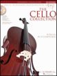 The Cello Collection Intermediate-Advanced Level