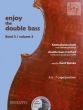 Enjoy the Double Bass Vol.3 (Double Bass Method wit Piano Accomp.) (51 / 2 - 7 Pos.)