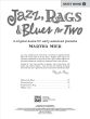 Mier Jazz-Rags & Blues for Two Vol.5 for Piano 4 Hands (4 Original Duets Early Advanced Level)