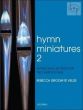 Hymn Miniatures 2