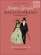 Siempre Zarzuela (Zarzuela Forever) (Mezzo-Sopr.-Piano)