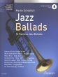 Jazz Ballads for Trumpet and Piano (Book with Audio online) (arr. Martin Schadlich)