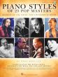 Harrison Piano Styles of 23 Pop Masters Book with Audio Online (Secrets of the Great Contemporary Players)
