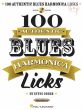 100 Authentic Blues Harmonica Licks