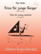 Trios fur junge Geiger