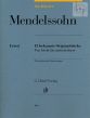 Mendelssohn am Klavier (13 bekannte Originalstucke mit praktischen Erlauterungen)