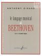 Le Language Musical de Beethoven dans la Grande Fugue